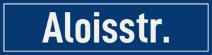 Straßenschild Aloisstraße