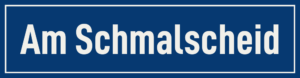 Straßenschild Am Schmalscheid