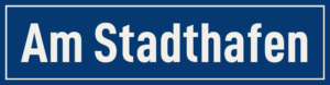 Straßenschild Am Stadthafen