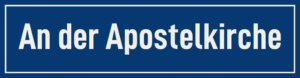 Straßenschild An der Apostelkirche