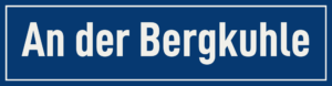 Straßenschild An der Bergkuhle