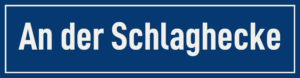Straßenschild An der Schlaghecke
