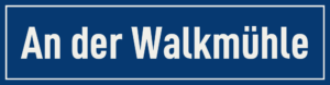 Straßenschild An der Walkmühle