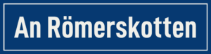 Straßenschild An Römerskotten