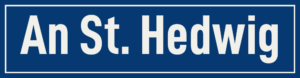 Straßenschild An St. Hedwig