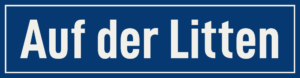 Straßenschild Auf der Litten