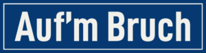 Straßenschild Auf’m Bruch