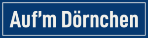 Straßenschild Auf’m Dörnchen