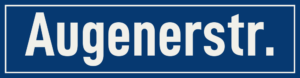 Straßenschild Augenerstraße