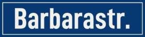 Straßenschild Barbarastraße