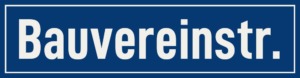 Straßenschild Bauvereinstraße