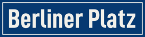 Straßenschild Berliner Platz