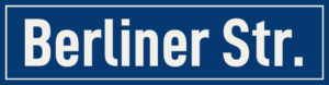 Straßenschild Berliner Straße