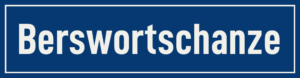 Straßenschild Berswortschanze