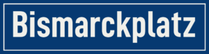 Straßenschild Bismarckplatz