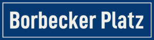 Straßenschild Borbecker Platz