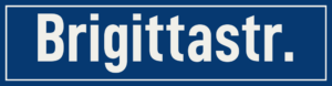 Straßenschild Brigittastraße