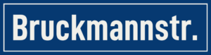 Straßenschild Bruckmannstraße