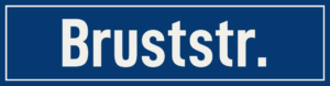 Straßenschild Bruststraße