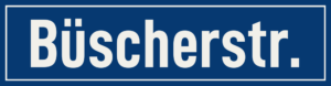 Straßenschild Büscherstraße