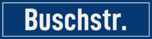 Straßenschild Buschstraße