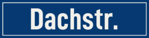 Straßenschild Dachstraße