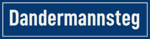 Straßenschild Dandermannsteg