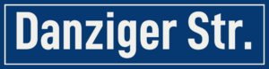 Straßenschild Danziger Straße