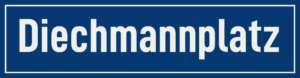 Straßenschild Diechmannplatz