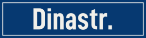 Straßenschild Dinastraße