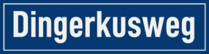 Straßenschild Dingerkusweg