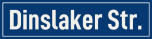 Straßenschild Dinslaker Straße