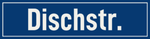 Straßenschild Dischstraße