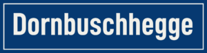 Straßenschild Dornbuschhegge