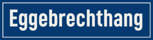 Straßenschild Eggebrechthang