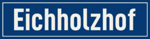 Straßenschild Eichholzhof