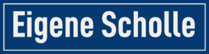 Straßenschild Eigene Scholle