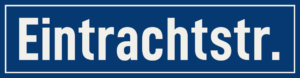 Straßenschild Eintrachtstraße