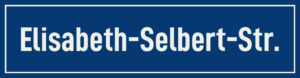 Straßenschild Elisabeth-Selbert-Straße