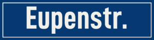 Straßenschild Eupenstraße