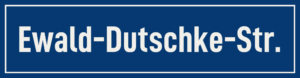 Straßenschild Ewald-Dutschke-Straße