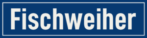 Straßenschild Fischweiher
