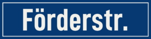 Straßenschild Förderstraße