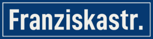 Straßenschild Franziskastraße