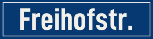 Straßenschild Freihofstraße