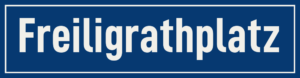 Straßenschild Freiligrathplatz