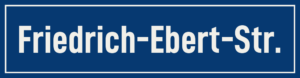 Straßenschild Friedrich-Ebert-Straße