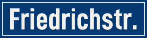 Straßenschild Friedrichstraße