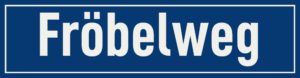 Straßenschild Fröbelweg
