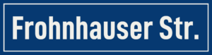 Straßenschild Frohnhauser Straße